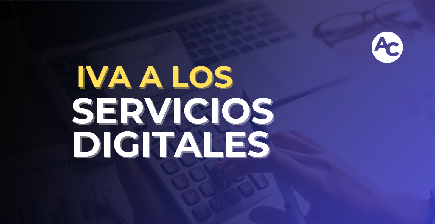 IVA A LOS SERVICIOS DIGITALES 